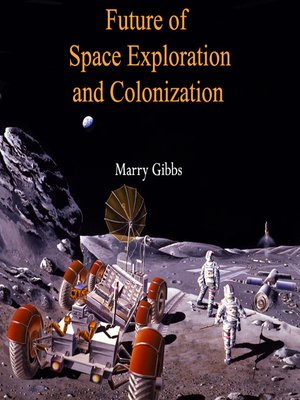 cover image of Future of Space Exploration and Colonization